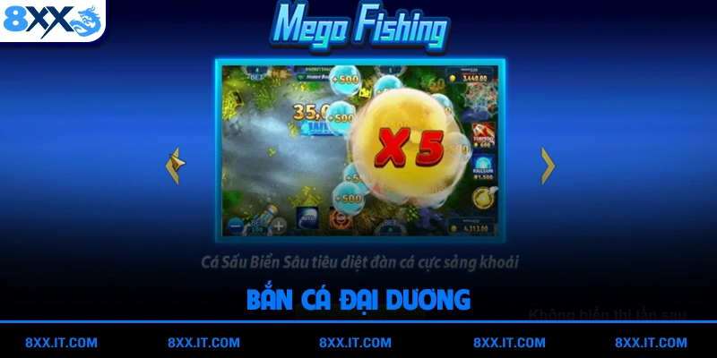 Bắn Cá Đại Dương