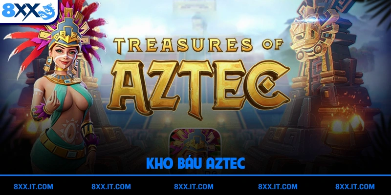 Kho báu Aztec
