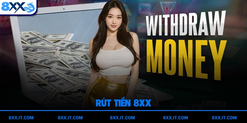 Rút tiền 8XX